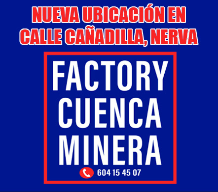 Factory Cuenca Minera